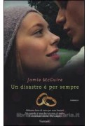 UN DISASTRO E` PER SEMPRE UN DISASTRO E` PER SEMPRE