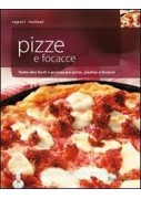 PIZZE E FOCACCE PIZZE E FOCACCE